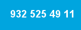 932 525 49 11 932 525 49 11